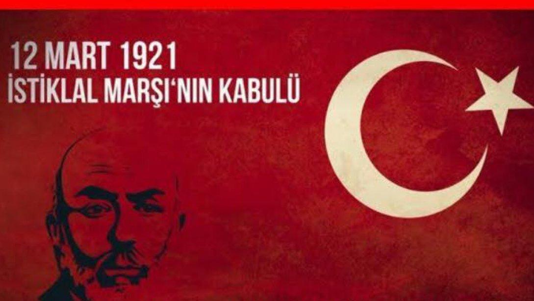 12 Mart İstiklal Marşının Kabul Edildiği Günü ve Mehmet Akif Ersoy'u Anma Günü